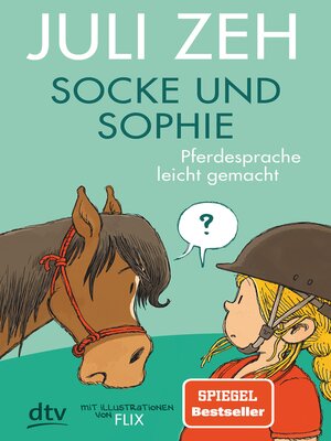 cover image of Socke und Sophie – Pferdesprache leicht gemacht